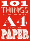 101 Things to do with an A4 Sheet of Paper - Book