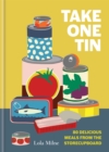 Take One Tin : 80 delicious meals from the storecupboard - Book