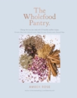 The Wholefood Pantry - eBook