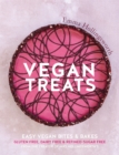 Vegan Treats : Easy vegan bites & bakes - eBook
