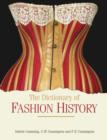 The Dictionary of Fashion History - Cumming Valerie Cumming