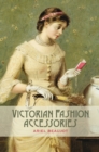 Victorian Fashion Accessories - eBook