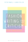 Fashion Writing and Criticism : History, Theory, Practice - eBook