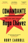 Comandante : Inside Hugo Chavez's Venezuela - eBook