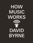 How Music Works - Book