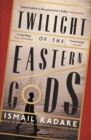 Twilight of the Eastern Gods - eBook