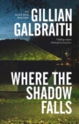 Where the Shadow Falls - eBook