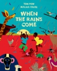 When the Rains Come - eBook