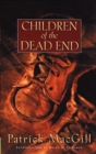 Children of the Dead End - eBook
