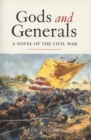 Gods and Generals : A Novel of the Civil War - eBook
