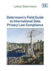 Determann's Field Guide to International Data Privacy Law Compliance - eBook