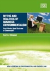 Myths and Realities of Business Environmentalism : Good Works, Good Business or Greenwash? - eBook