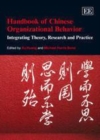 Handbook of Chinese Organizational Behavior : Integrating Theory, Research and Practice - eBook