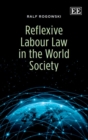Reflexive Labour Law in the World Society - eBook