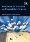 Handbook of Research on Competitive Strategy - eBook