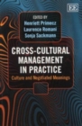 Cross-Cultural Management in Practice : Culture and Negotiated Meanings - Book