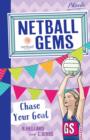 Netball Gems 2 : Chase Your Goal - Book