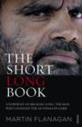 The Short Long Book : A Portrait of Michael Long, the Man Who Changed the Australian Game - eBook