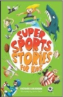 Super Sports Stories for Kids - Book