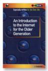 An Introduction to the Internet for the Older Generation - Book