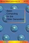 Basic Computing for the Older Generation - Book