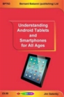 Understanding Android Tablets and Smartphones for All Ages - Book