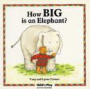 How Big is an Elephant? - Book