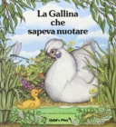 La Gallina Che Sapeva Nuotare - Book