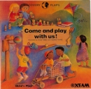 Come and Play with Us - Book