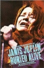 Buried Alive : Story of Janis Joplin - Book
