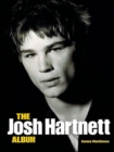 The Josh Hartnett Album - Book