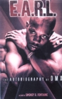 The E.A.R.L. : The Autobiography of DMX - Book