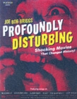 Profoundly Disturbing - Book