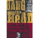 Bang Your Head - Book