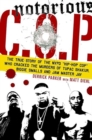 Notorious C O P - Book