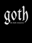 Goths: A Youth Subculture - Book