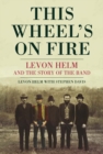 This Wheel's On Fire - Book