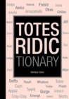 Totes Ridictionary - Book