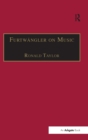 Furtwangler on Music : Essays and Addresses by Wilhelm Furtwangler - Book