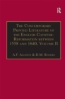 The Contemporary Printed Literature of the English Counter-Reformation between 1558 and 1640 : Volume II: Works in English, with Addenda & Corrigenda to Volume I - Book
