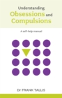 Understanding Obsessions and Compulsions - Book