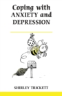 Coping with Anxiety and Depression - Book