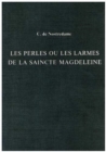 Les Perles ou Les Larmes de La Saincte Magdeleine - Book