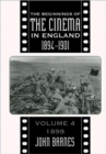 The Beginnings Of The Cinema In England,1894-1901: Volume 4 : 1899 - Book