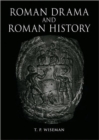 Roman Drama and Roman History - Book
