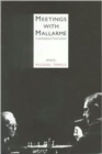 Meetings With Mallarme - Book