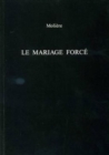 Le Mariage Force - Book