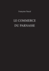 Le Commerce Du Parnasse - Book