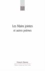 Les Mains Jointes Et Autres Poemes (1905-1923) : A Critical Edition - Book