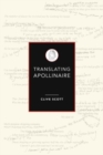 Translating Apollinaire - Book